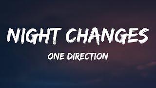 One Direction - Night Changes (Lyrics)