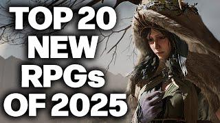 Top 20 NEW RPGs of 2025 And Beyond