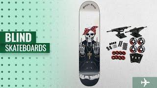 Top 10 Blind Skateboards - Great Gift Idea For Kids | Hot Christmas Trends