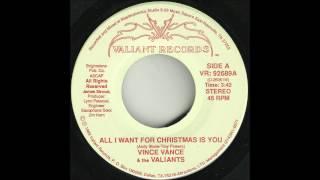 Vince Vance & The Valiants - All I Want For Christmas Is You