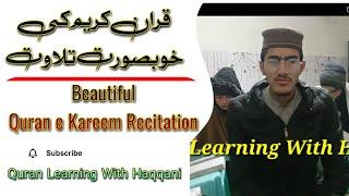 Learning Quran / Quran Tilawat / How to Learn Quran / Quran Learning With Haqqani #quran learn #2024