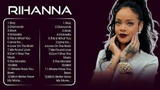 RIHANNA ~ Greatest Hits Full Album 2024 (Lyrics)