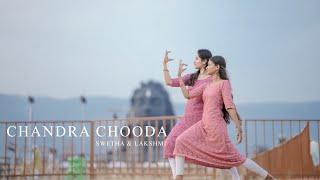 Chandrachooda | Dance Cover | Swetha & Lakshmi | Happy Shivaratri