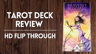 Heavenly Bloom Tarot Deck | Inspiration From Both The Natural & Fantasy Realms | Full HD Flipthrough