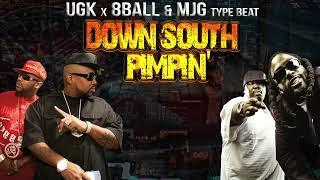 UGK x 8Ball & MJG Type Beat - Down South Pimpin'
