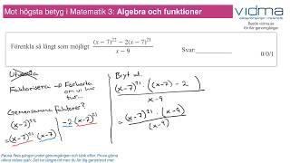 Mot högsta betyg i Matematik 3: ALGEBRA OCH FUNKTIONER, upg. 1.