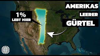 Warum leben so wenige Amerikaner in diesem riesigen Gebiet in der Mitte des Landes?