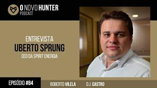 O Novo Hunter - Episódio 84 - Uberto Sprung