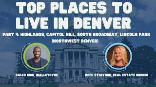 Top Places to Live in Denver for Millennials Part 4 – Northwest Region