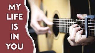 My Life Is In You - Daniel Gardner (Fingerstyle Guitar Cover by Albert Gyorfi) [+TABS]