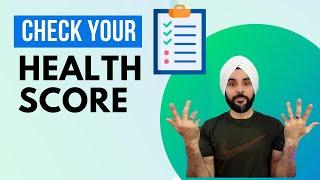 Know your Health Score | Discover the Hidden Signs of Your Health