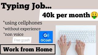 2023 Typing Job! 40k Sahod per month magtytype lang! Using Cellphone| Work from Home| FREE GCASH