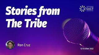 Ron Cruz | Stories from The Tribe: I never expected...