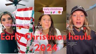 Early Christmas hauls 2024 TIKTOKCOMPILATION (HAULS +