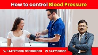 How to control Blood Pressure | Dr. Bimal Chhajer | Saaol