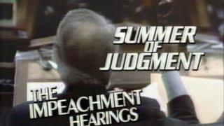 Summer of Judgment: The Impeachment Hearings — PBS (1983)