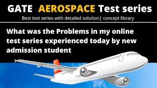 GATE Aerospace Engineering online test series | Best test series with full solution concept library