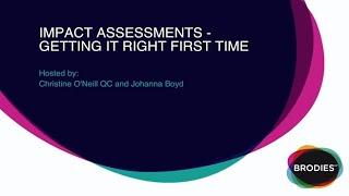 Impact Assessments - getting it right first time