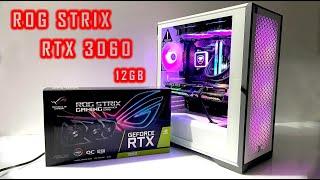 ASUS ROG STRIX GAMING RTX 3060 12GB UNBOX INSATALL & TEST