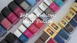 Intervention: Nail Polish (High End!!)