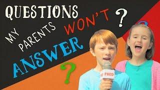 Questions My Parents Won't Answer - Episode 2