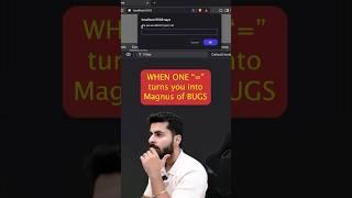 When one "=" turn you into Magnus of bugs. #coding #programming #javascript #developer #python
