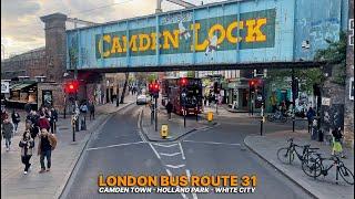 London Bus Ride, Bus Route 31 from busy Camden to White City | Upper Deck Neighbourhood Route! 