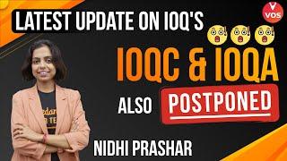 IOQC & IOQA Postponed | Latest Update By HBCSE on IOQ's | Complete Details By Nidhi Mam | VOS