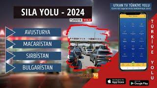 Sıla Yolu 2024 | Full Bölüm | Avusturya | Macaristan | Sırbistan | Bulgaristan | Türkiye | Utkan Tv