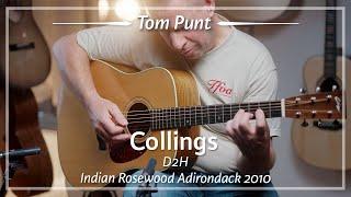 Collings D2H Indian Rosewood 2010 played by Tom Punt | Demo