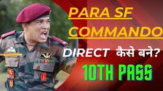 para SF Commando Agniveer se Direct कैसे बने?