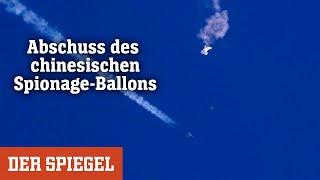 Abschuss des chinesischen Ballons: »Wie eine Wolke, die vom Himmel fällt« | DER SPIEGEL