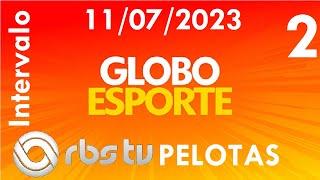 Intervalo: Globo Esporte - RBS TV Pelotas (11/07/2023) [2]