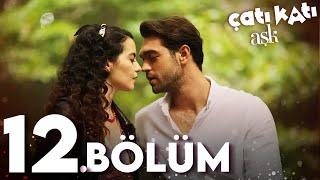 Çatı Katı Aşk - 12.Bölüm | Full HD