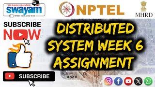 distributed system  || WEEK-6 Quiz assignment Answers 6 2024 || NPTEL