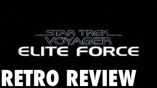 Star Trek Voyager: Elite Force (PC) - Retro Review