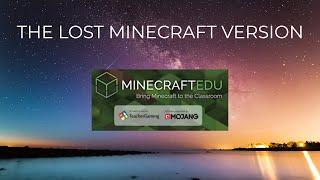 MinecraftEdu Edition | The Lost Version | Tutorial to how to get it!