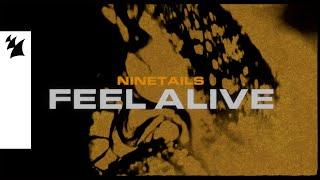 Ninetails - Feel Alive (Official Lyric Video)