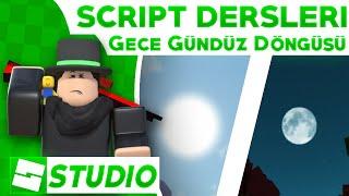 Gece Gündüz Döngüsü Yapımı | Roblox Studio Script Dersleri | Roblox Studio