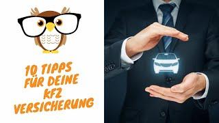 10 Tipps wie Sie an der Kfz-Versicherung richtig Geld sparen!