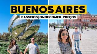 BUENOS AIRES 2024: Roteiro Completo | Onde comer | Preços | Onde trocar dinheiro | Bares Secretos