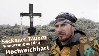 Ein bisschen REALTALK auf dem Hochreichhart | Wanderung in den Seckauer Tauern STEIERMARK