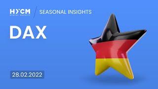 HYCM Seasonal Insights: DAX the way to do it 28/02/22