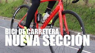 BICI DE CARRETERA | NUEVA SECCIÓN | ALEX LAREDO