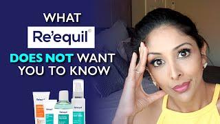 RE'EQUIL Reviewed by DOCTOR V|  Under eye cream, clarifying gel, Pitstop, Skin Radiance|