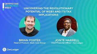 Uncovering the Revolutionary Potential of Web3 and its Tax Implications w/ Brian Foster