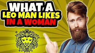 How to Attract A Leo Man How to Make A Leo Man Fall In Love With You