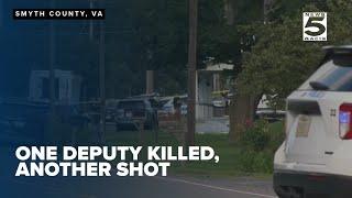 One deputy killed, another shot in Smyth County shooting