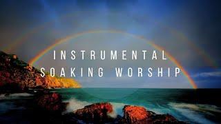 Overcoming fear / Instrumental Worship / Soaking in His Presence