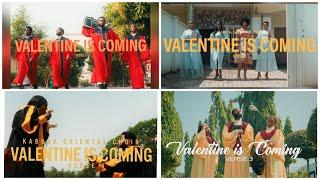 Valentine is Coming: Verse 1 - 4 (Extended Version)